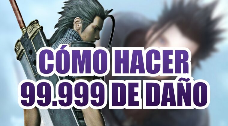 Imagen de Cómo hacer 99.999 de daño en Crisis Core: Final Fantasy VII Reunion